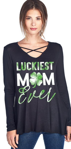 "Luckiest Mom Ever" Criss-Cross V Neckline Super Soft & Stretchy Top St Patrick RUNS BIG