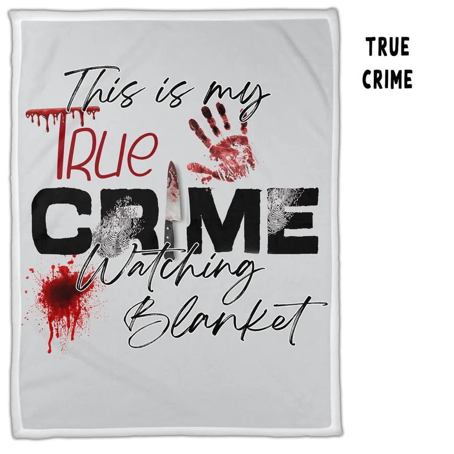 True Crime Custom Blanket! Bottom Side is 100% Premium Plush Poly, Top SIde Buttery Minky!