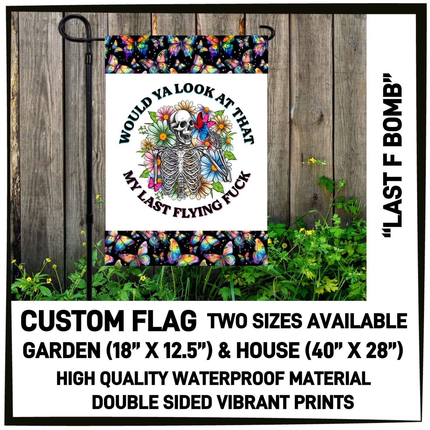 Last F Bomb House Flag