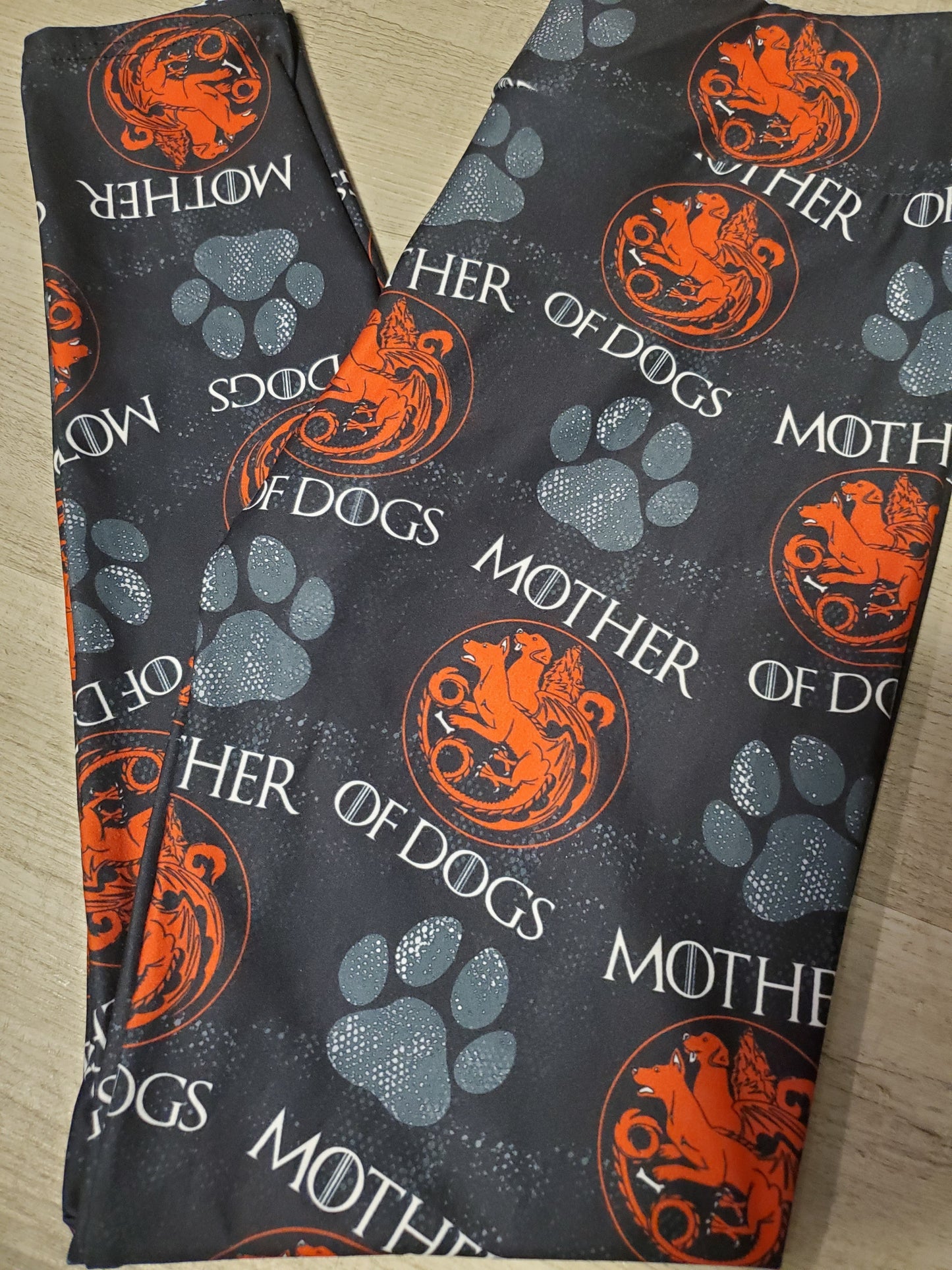 "Mother Of Dogs" Leggings. Hyper Stretch and softness! Yoga Band.